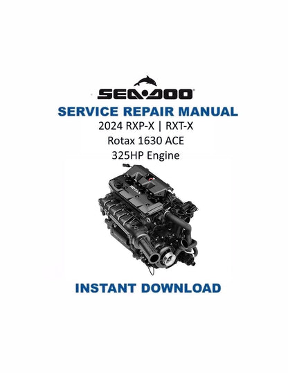 Sea-Doo 1630 ACE Engine Service Manual 2024 - Service Manual PDF Instant Download