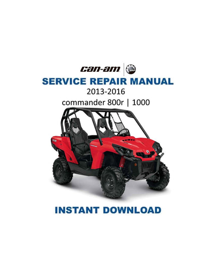 Can Am Commander 800R 1000 Service Manual 2013-2016 - Service Manual PDF Instant Download