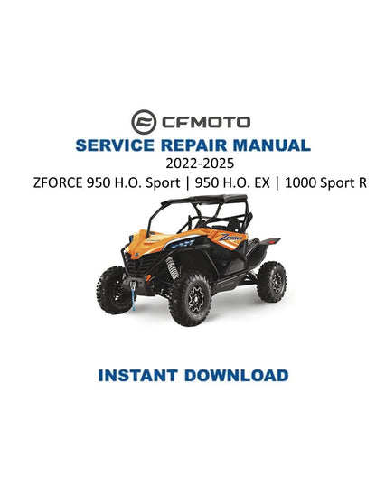 CFMOTO ZFORCE 950 H.O. Sport Ex 1000 Sport R Service Manual 2022-2025 - Service Manual PDF Instant Download