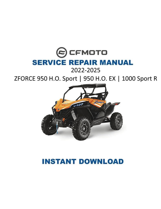 CFMOTO ZFORCE 950 H.O. Sport Ex 1000 Sport R Service Manual 2022-2025 - Service Manual PDF Instant Download