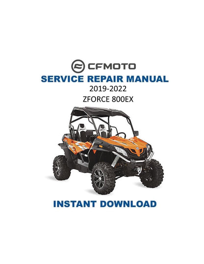 CFMOTO ZFORCE 800 Ex Service Repair Manual 2019-2022 - Service Manual PDF Instant Download