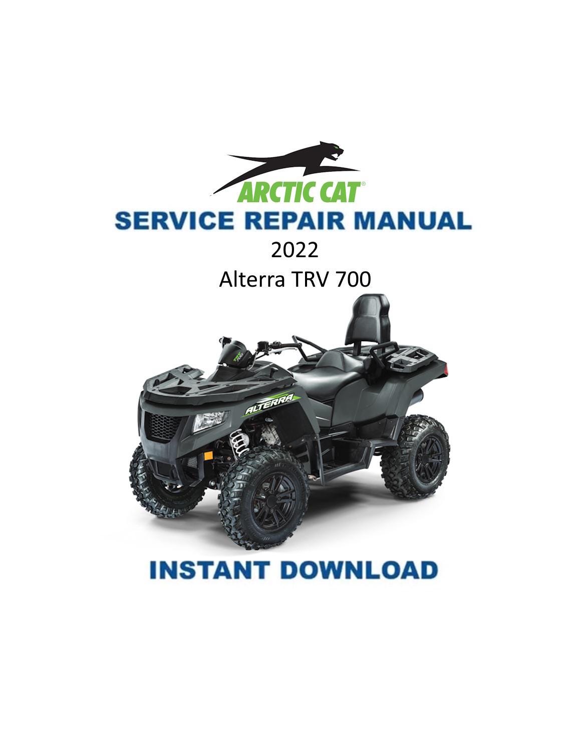Arctic Cat Alterra TRV 700 ATV Service Manual - Service Manual PDF Instant Download