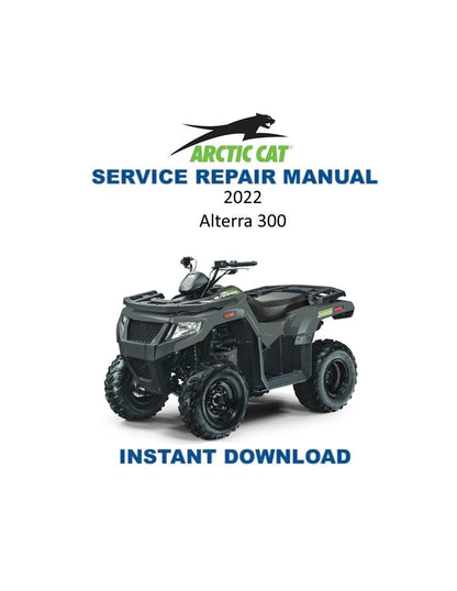 Arctic Cat Alterra 300 ATV Service Manual - Service Manual PDF Instant Download