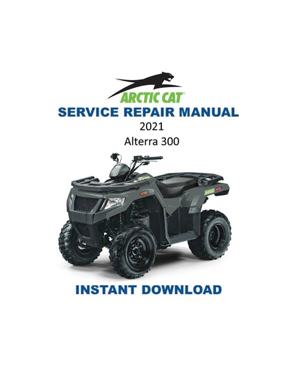 Arctic Cat Alterra 300 ATV Service Manual - Service Manual PDF Instant Download