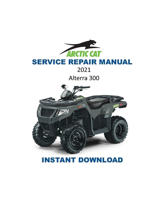 Arctic Cat Alterra 300 ATV Service Manual - Service Manual PDF Instant Download