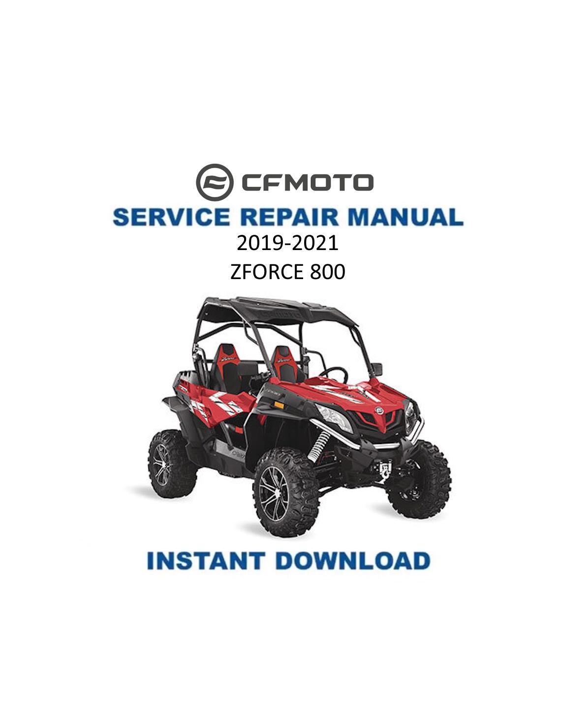 CFMOTO ZFORCE 800 Service Manual 2019-2021 - Service Manual PDF Instant Download