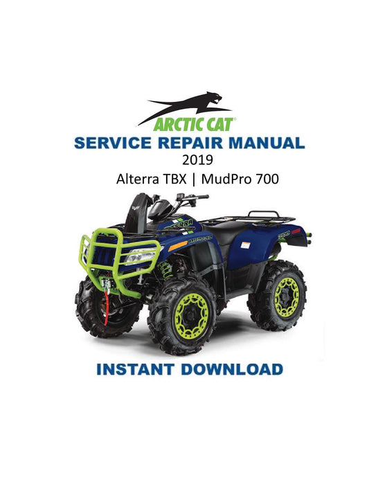 Arctic Cat Alterra TBX MudPro 700 ATV Service Manual - Service Manual PDF Instant Download