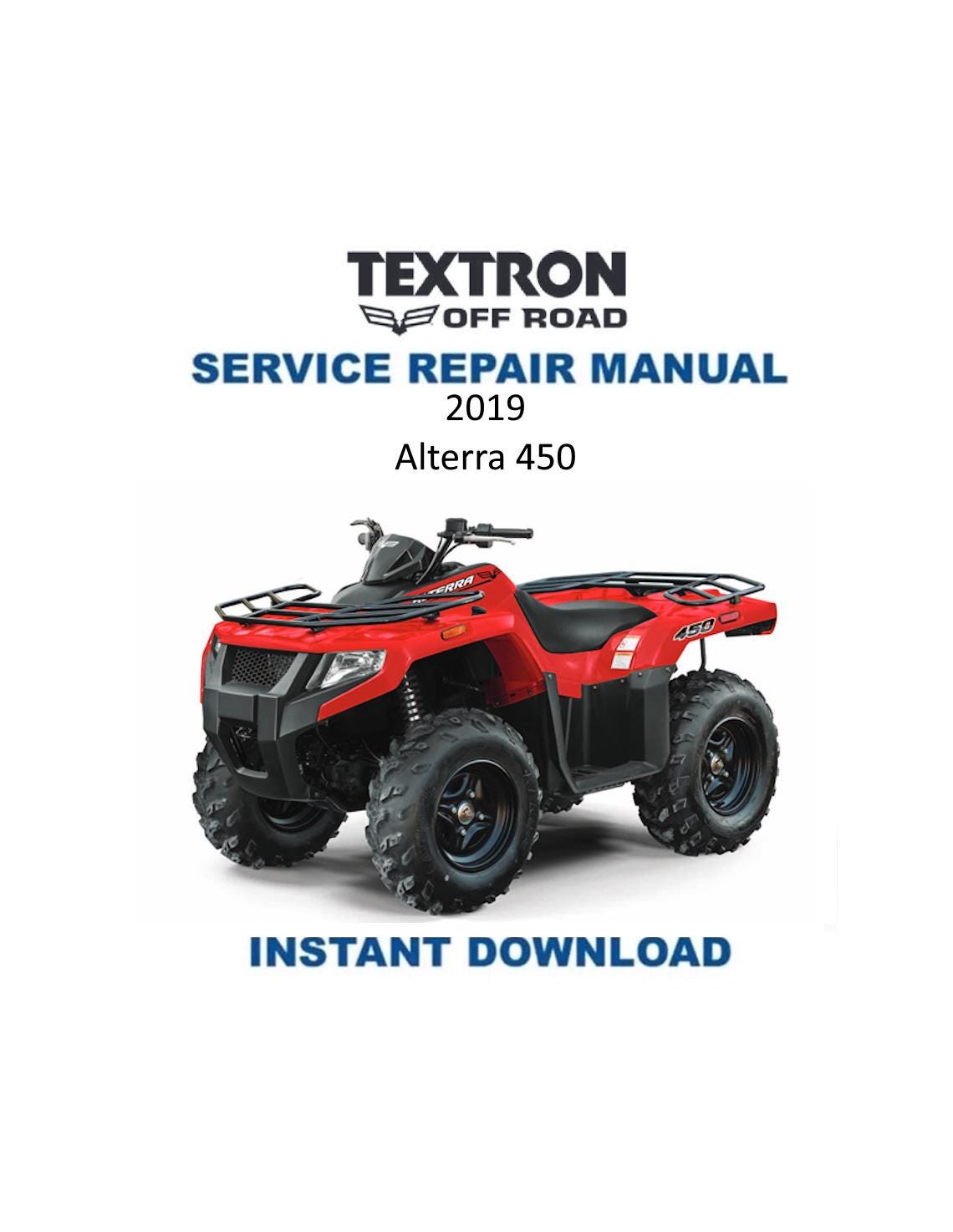 Textron Alterra 450 Arctic Cat ATV Service Manual - Service Manual PDF Instant Download