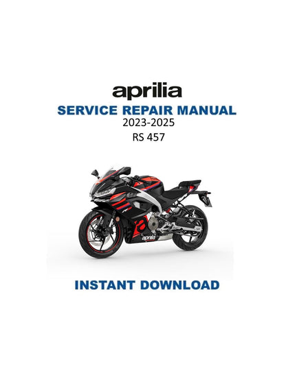 Aprilia RS 457 Service Manual 2023-2025 - Service Manual PDF Instant Download