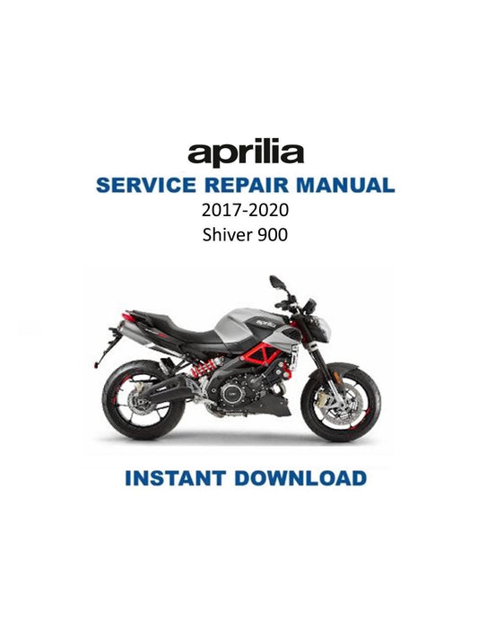 Aprilia Shiver 900 Service Manual 2017-2020 - Service Manual PDF Instant Download