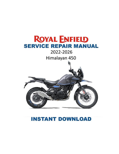 Royal Enfield Himalayan 450 Motorcycle Service Manual 2022-2026 - Service Manual PDF Instant Download