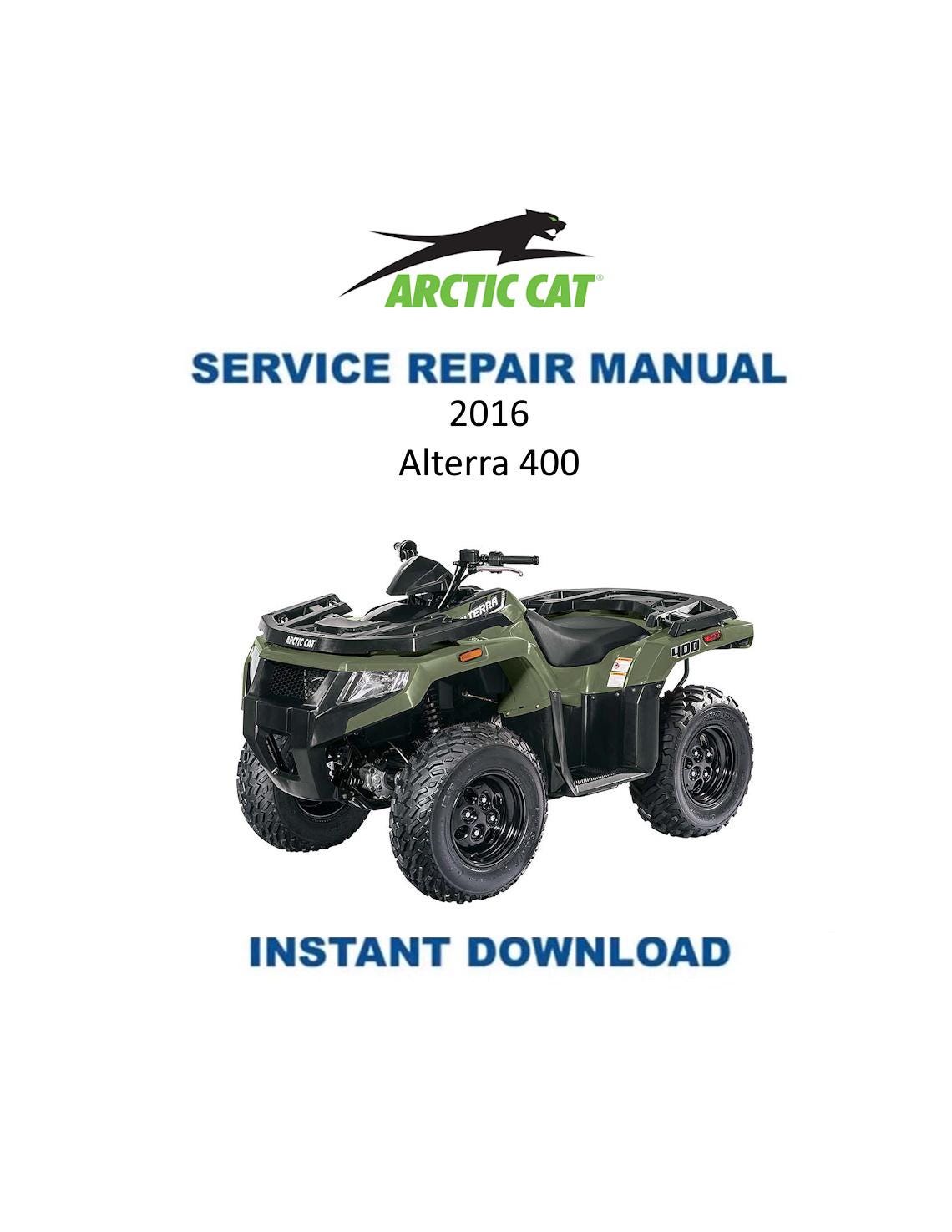 Arctic Cat Alterra 400 ATV Service Manual - Service Manual PDF Instant Download