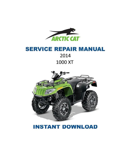 Arctic Cat 1000 XT ATV Service Manual - Service Manual PDF Instant Download