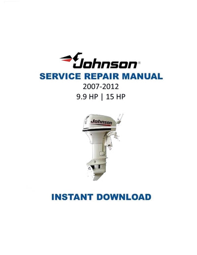 Johnson 9.9 15 HP Outboard Service Manual - Service Manual PDF Instant Download