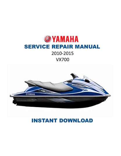Yamaha WaveRunner VX700 Service Manual 2010-2015 - Service Manual PDF Instant Download