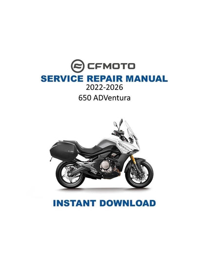 CFMOTO 650 ADVentura Service Manual 2022-2026 - Service Manual PDF Instant Download