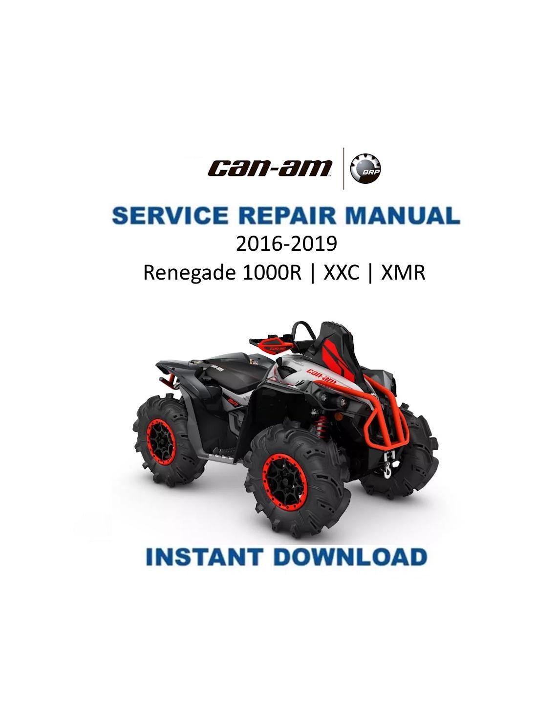 Can Am Renegade 1000R XXC XMR Service Manual 2016-2019 - Service Manual PDF Instant Download