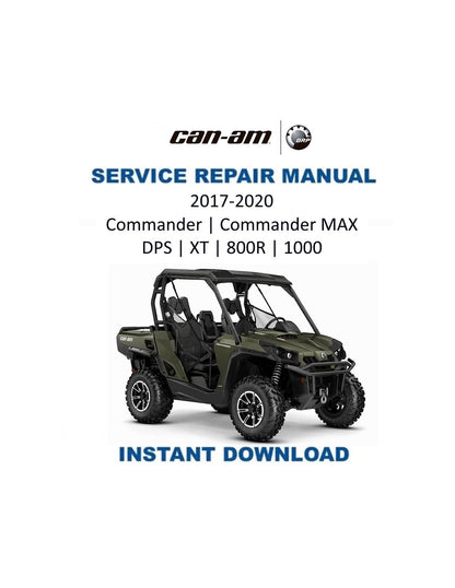 Can Am Commander 800R 1000 DPS XT Service Manual 2017-2020 - Service Manual PDF Instant Download