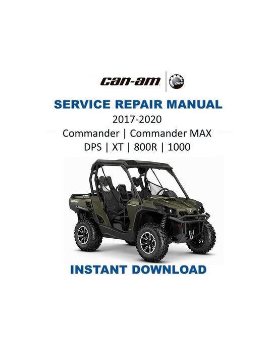 Can Am Commander 800R 1000 DPS XT Service Manual 2017-2020 - Service Manual PDF Instant Download