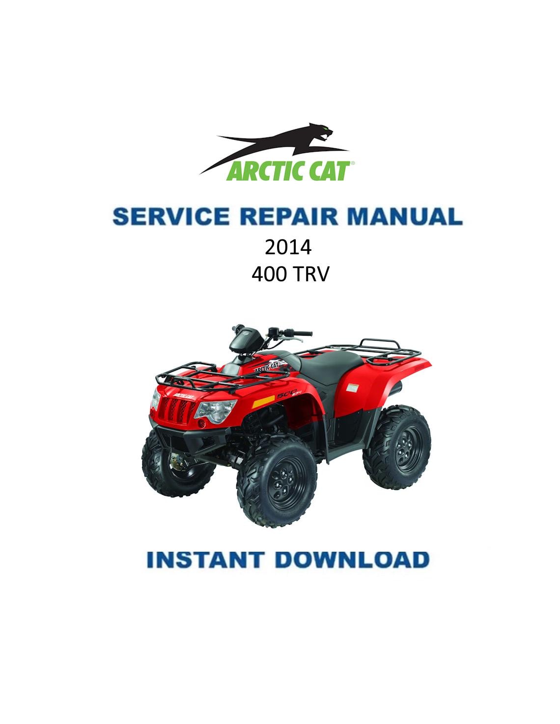 Arctic Cat 400 TRV ATV Service Manual - Service Manual PDF Instant Download