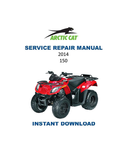 Arctic Cat 150 ATV Service Manual - Service Manual PDF Instant Download