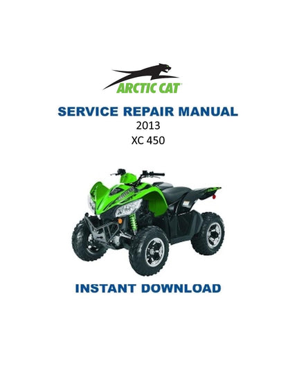 Arctic Cat XC 450 ATV Service Manual - Service Manual PDF Instant Download