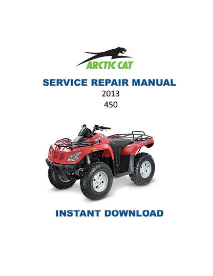 Arctic Cat 450 ATV Service Manual - Service Manual PDF Instant Download