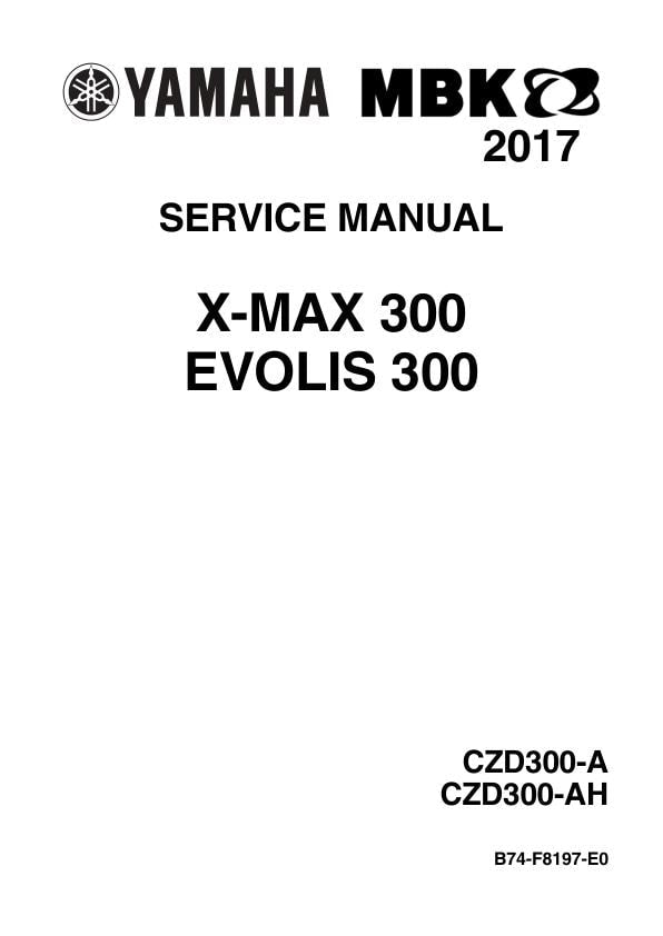 Yamaha XMAX 300 EVOLIS 300 Scooter Service Manual factory service manual title page
