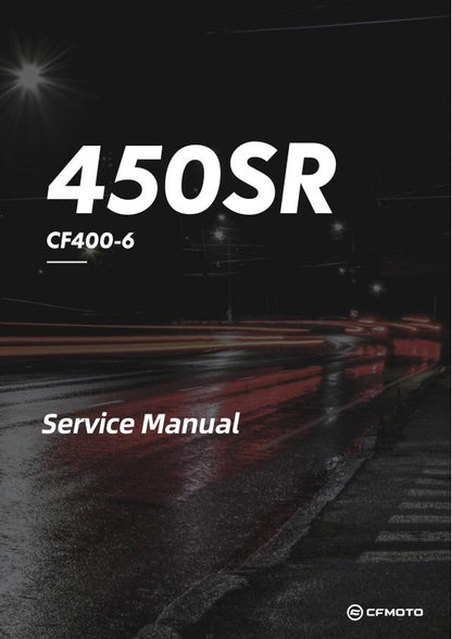 CFMOTO 450SR 450SS CF400-6 Motorcycle Service Repair Manual factory service manual title page