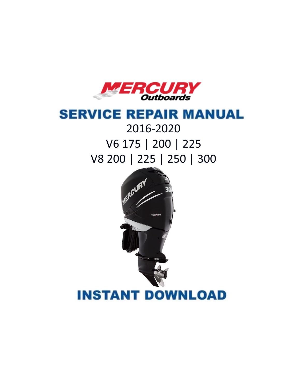 Mercury 175 200 225 250 300 SeaPro Pro XS Diagnostic Manual | 2016-2020 V6 V8 FourStroke | Instant Digital Download | PDF Outboard Service Manual | 2016-2020 - Service Manual PDF Instant Download