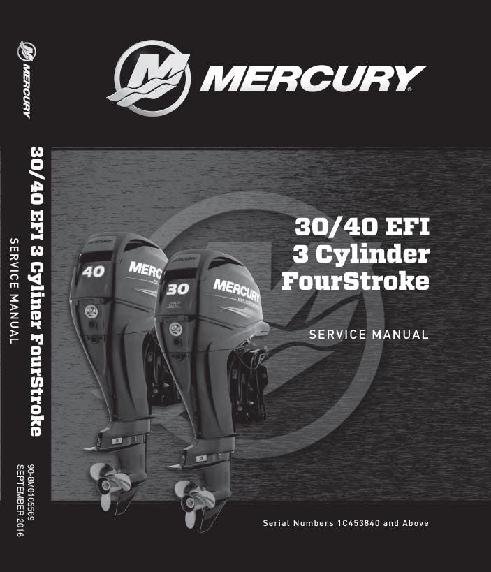 Mercury 30 40 EFI FourStroke Outboard Service Manual factory service manual title page