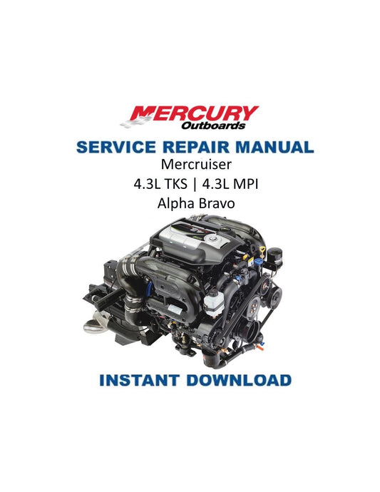Mercury MerCruiser 4.3 TKS MPI Inboard Service Manual 2013-2018 - Service Manual PDF Instant Download