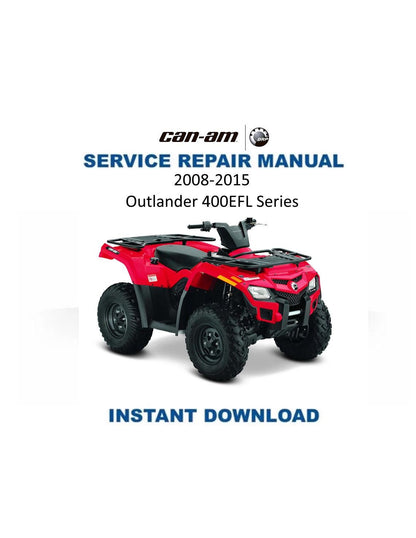Can Am Outlander 400 EFI Service Manual 2008-2015 - Service Manual PDF Instant Download