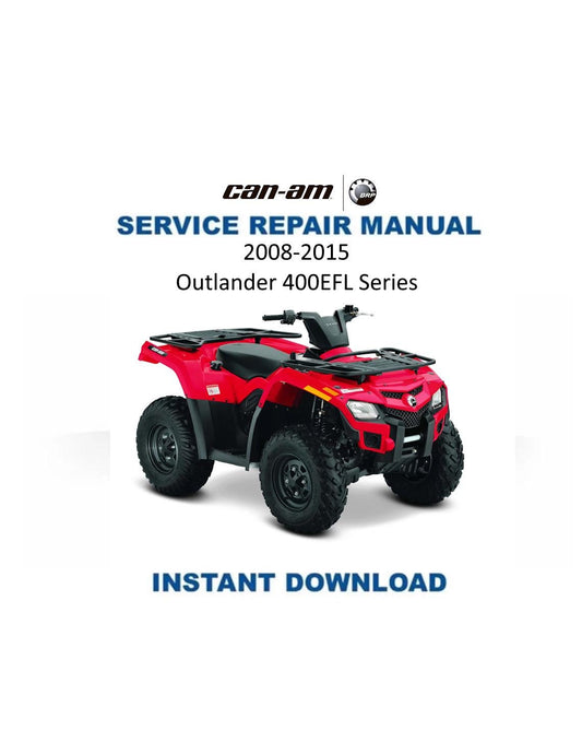 Can Am Outlander 400 EFI Service Manual 2008-2015 - Service Manual PDF Instant Download