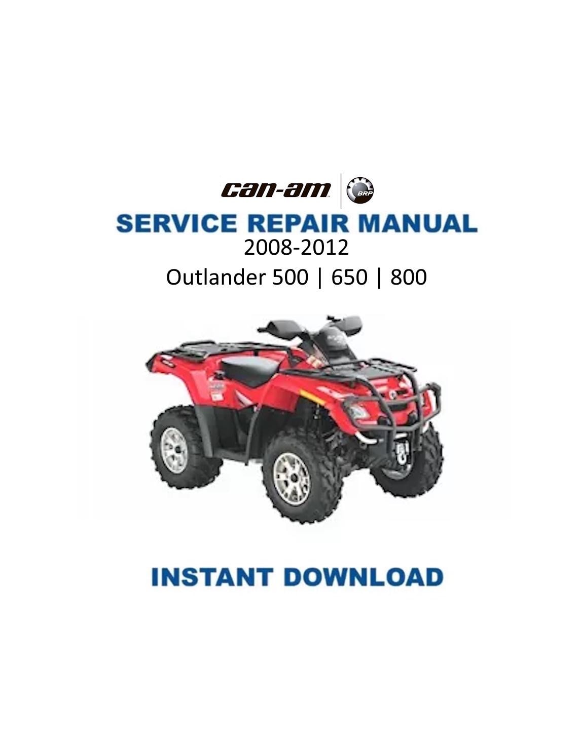 Can Am Outlander 500 650 800 Service Manual 2008-2012 - Service Manual PDF Instant Download