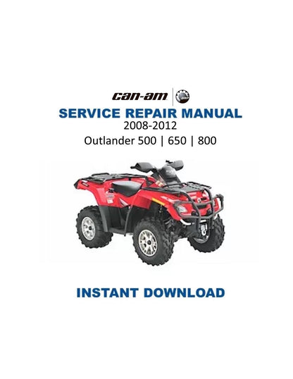 Can Am Outlander 500 650 800 Service Manual 2008-2012 - Service Manual PDF Instant Download