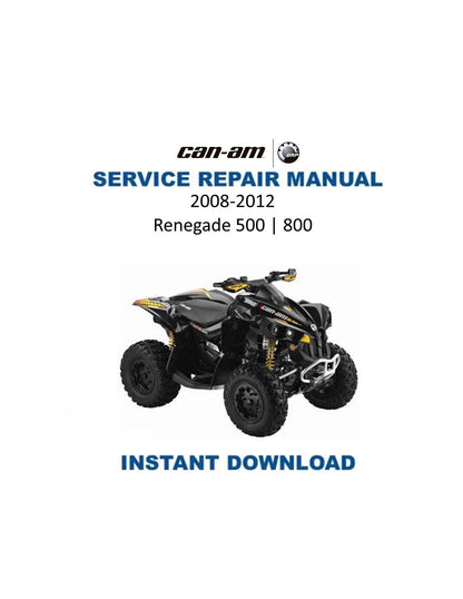 Can Am Renegade 500 800 Service Manual 2008-2012 - Service Manual PDF Instant Download