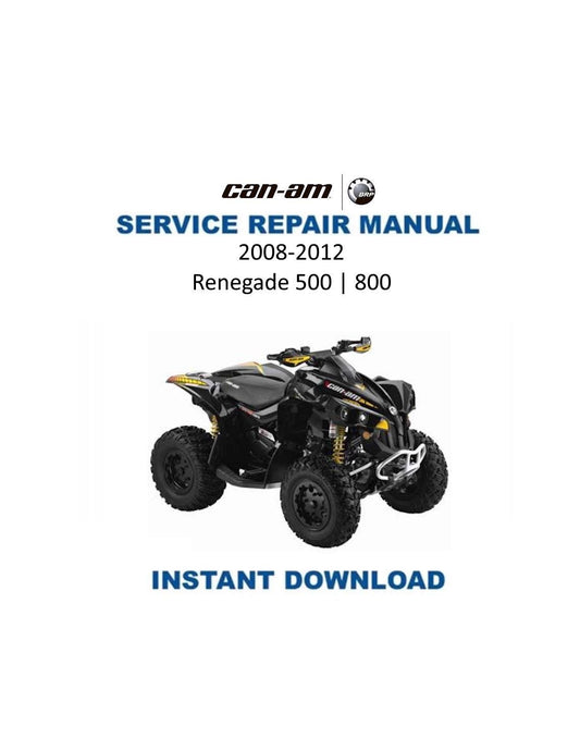 Can Am Renegade 500 800 Service Manual 2008-2012 - Service Manual PDF Instant Download