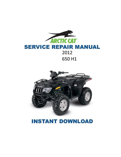 Arctic Cat 650 H1 ATV Service Manual - Service Manual PDF Instant Download