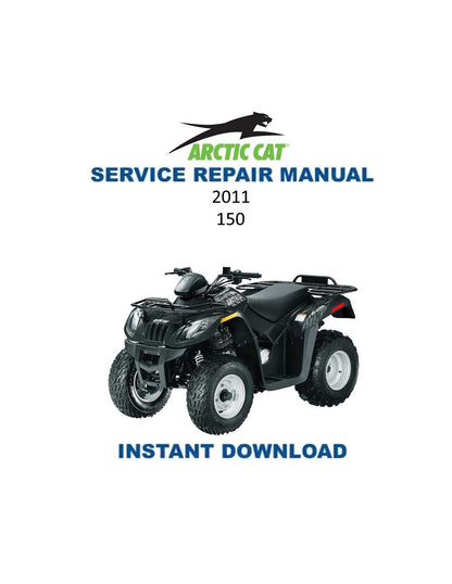 Arctic Cat Arctic Cat 150 ATV Service Manual - Service Manual PDF Instant Download