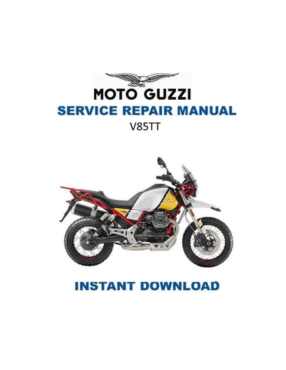 Moto Guzzi V85TT Motorcycle Service Manual - Service Manual PDF Instant Download