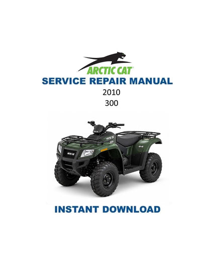 Arctic Cat 300 ATV Service Manual - Service Manual PDF Instant Download