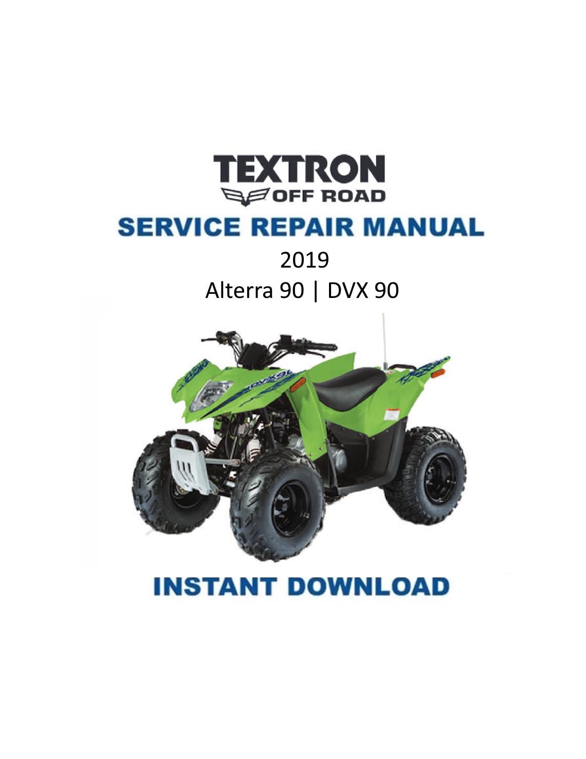 Textron Alterra DVX 90 Arctic Cat ATV Service Manual - Service Manual PDF Instant Download