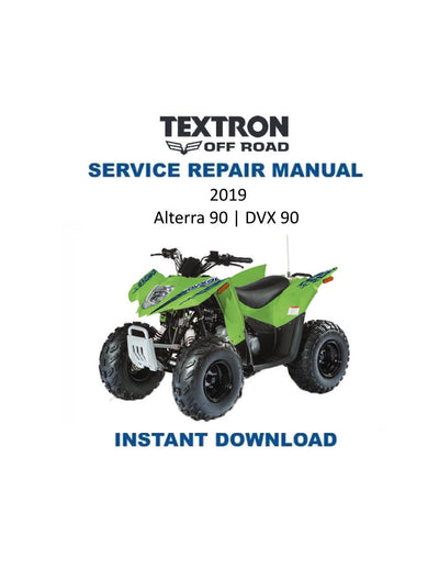 Textron Alterra DVX 90 Arctic Cat ATV Service Manual - Service Manual PDF Instant Download