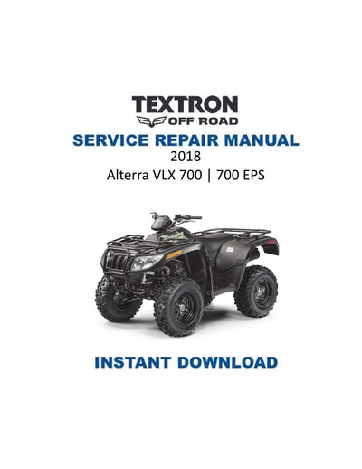 Textron Alterra VLX 700 EPS Arctic Cat ATV Service Manual - Service Manual PDF Instant Download