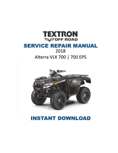 Textron Alterra VLX 700 EPS Arctic Cat ATV Service Manual - Service Manual PDF Instant Download