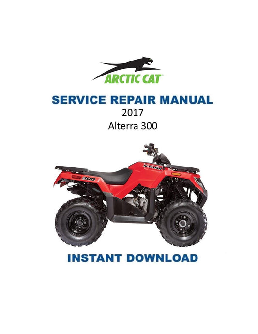 Arctic Cat Alterra 300 ATV Service Manual - Service Manual PDF Instant Download