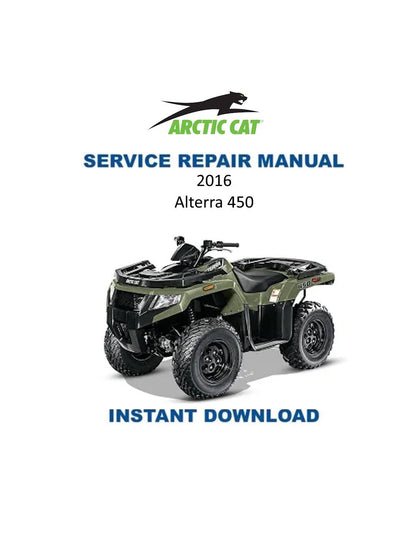 Arctic Cat Alterra 450 ATV Service Manual - Service Manual PDF Instant Download
