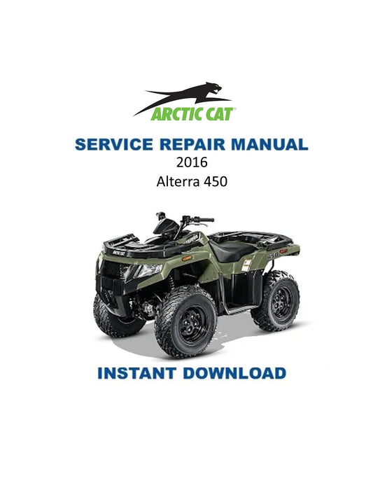 Arctic Cat Alterra 450 ATV Service Manual - Service Manual PDF Instant Download