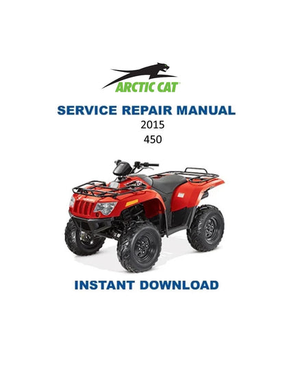 Arctic Cat 450 ATV Service Manual - Service Manual PDF Instant Download